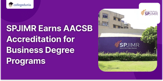 SPJIMR Earns Renewal of AACSB Accreditation for Its Business Degree Programs; Check Details Here